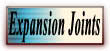 Expansion Joints