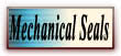 Mechanical Seals